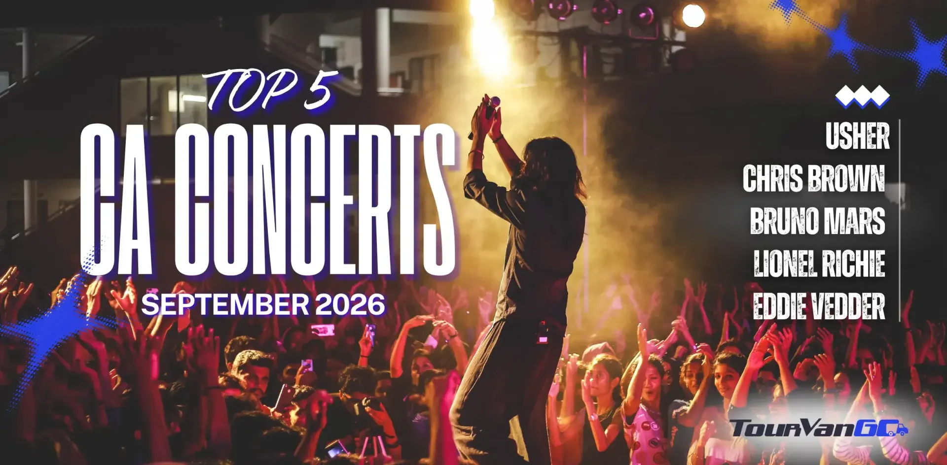 Concerts in California September 2026 fill stadiums.