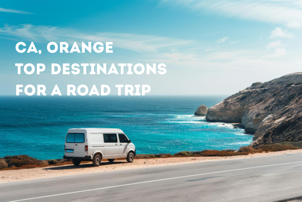Top Destinations for a Sprinter Van Road Trip in Orange, CA