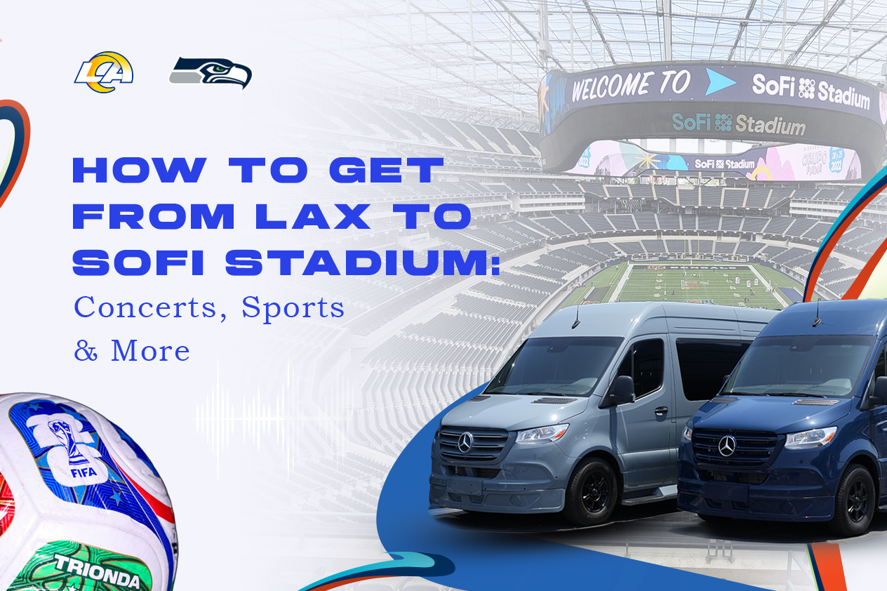 Getting from LAX to SoFi Stadium