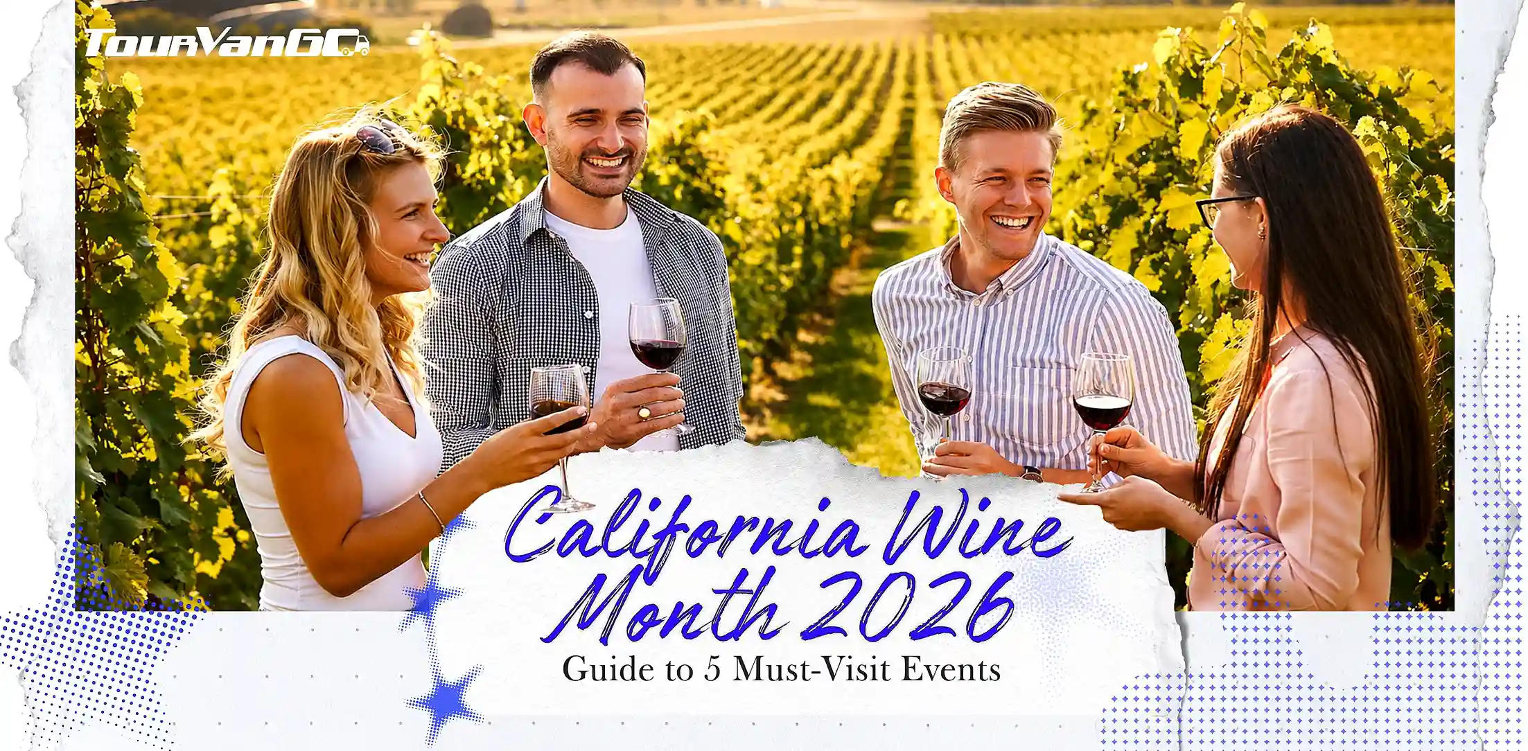 California Wine Month 2026: Guide to 5 Must-Visit Events