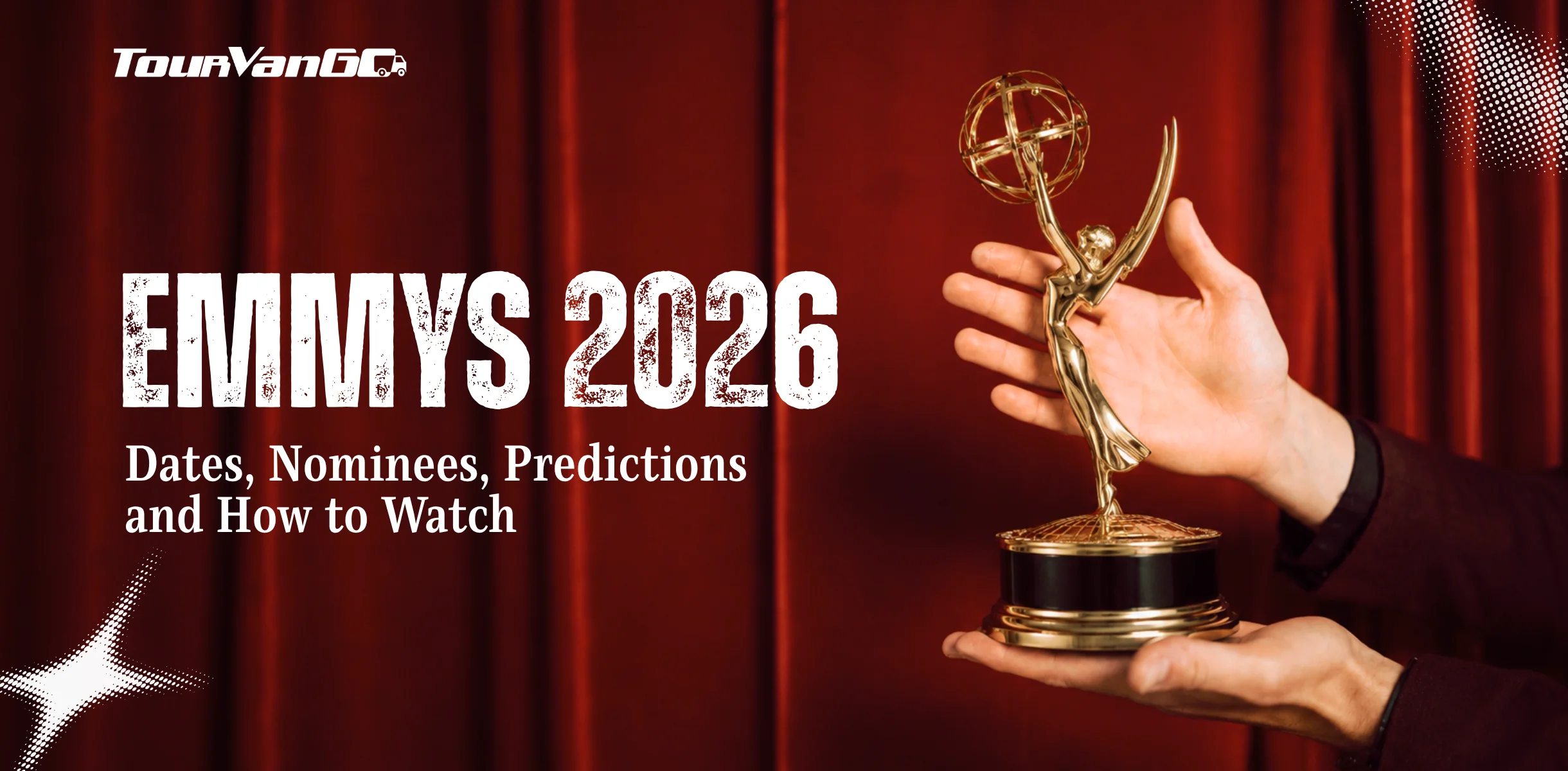 Emmys 2026: Dates, Nominees, Predictions and How to Watch