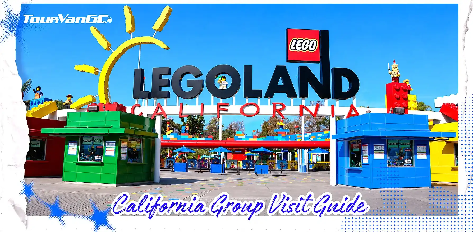 LEGOLAND California Group Visit Guide for Families